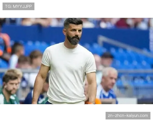 官方：沙尔克04主帅因战绩不佳下课，新帅以擅长调教防守闻名